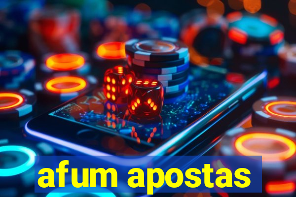 afum apostas